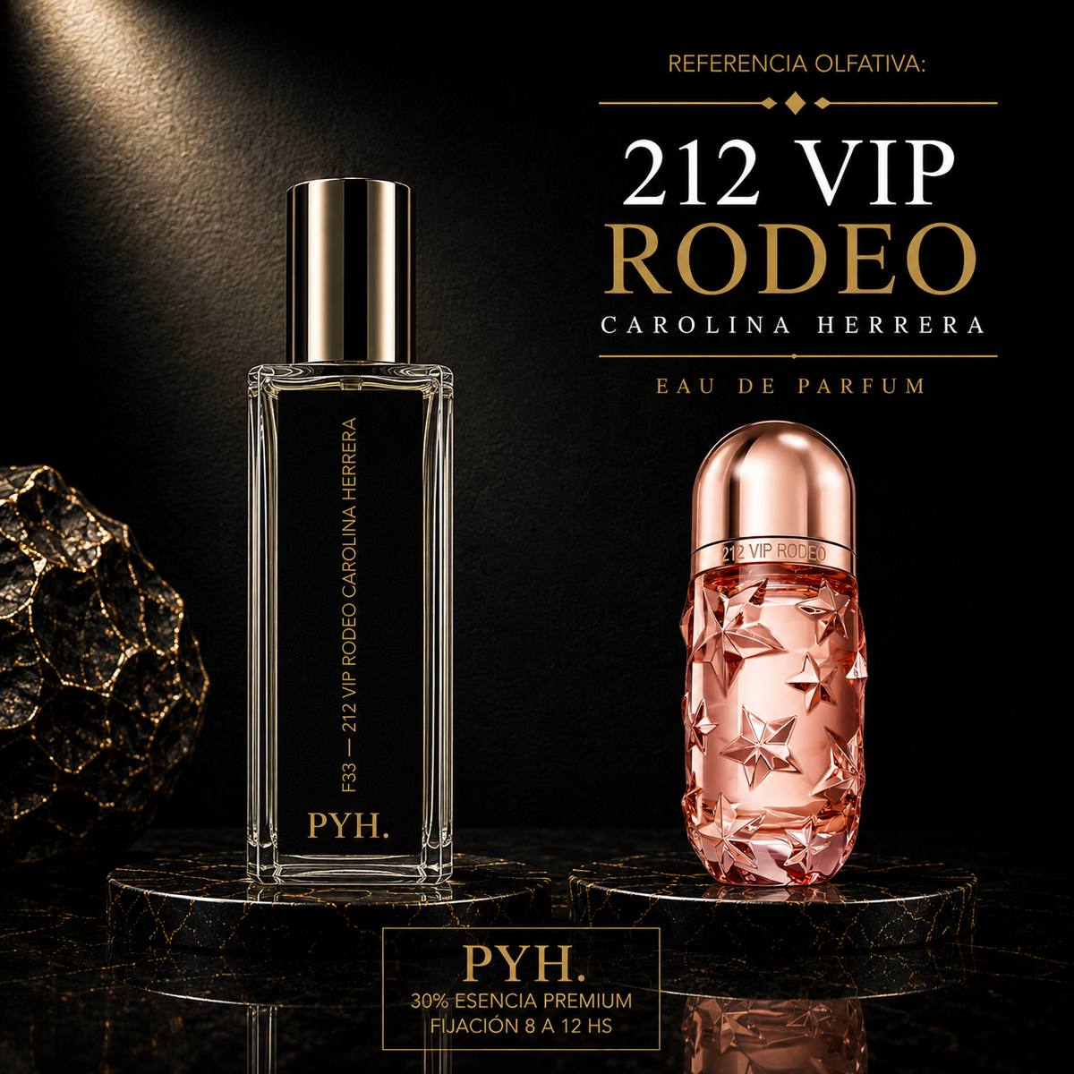 F33 — 212 Vip Rodeo Carolina Herrera